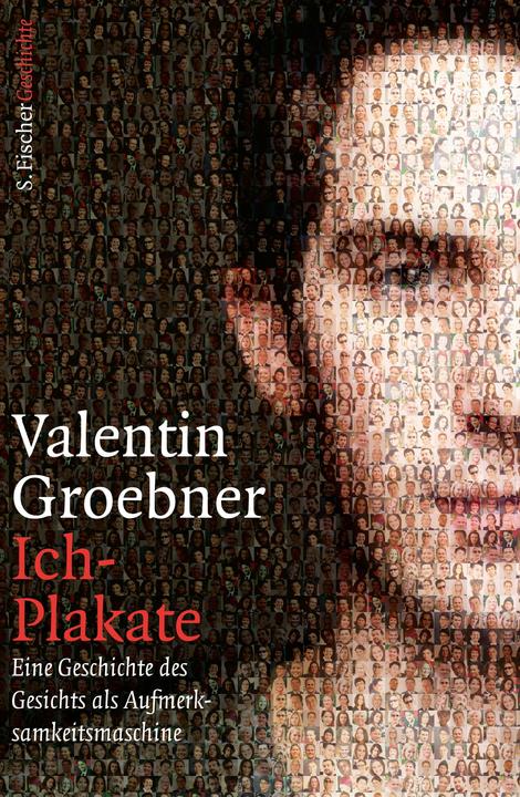 Produktbild Ich-Plakate (Deutsch, Valentin Groebner, 2015)