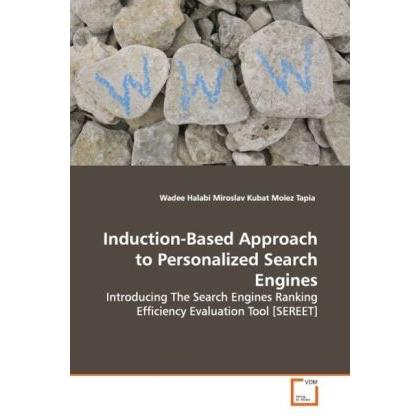 Induction-Based Approach to Personalized Search Engines, Fachbücher von Wadee Halabi