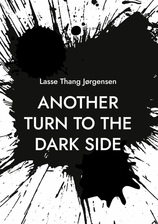 Image du produit Another turn to the dark side (Anglais, Lasse Thang Jørgensen, 2024)