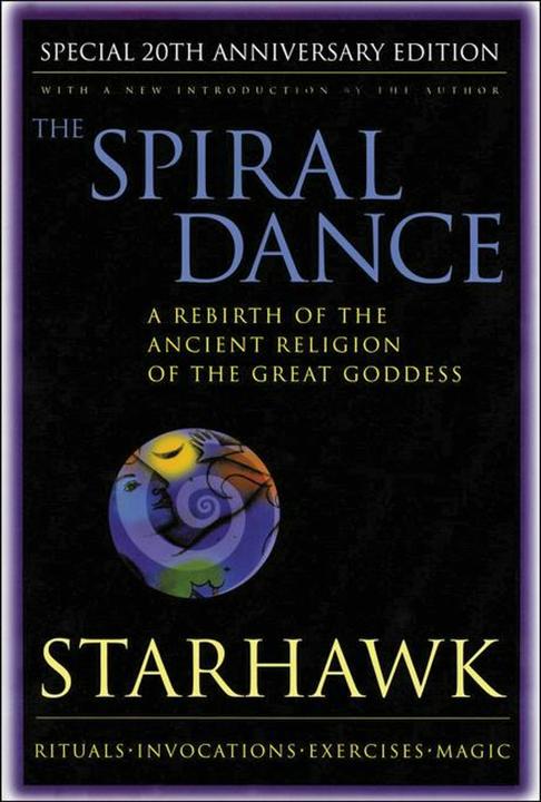 Produktbild Spiral Dance, The - 20th Anniversary (Englisch, Starhawk, 1999)