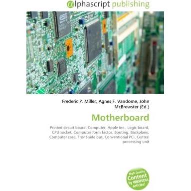 Motherboard, Fachbücher von Agnes F. Vandome, Frederic P. Miller, John McBrewster