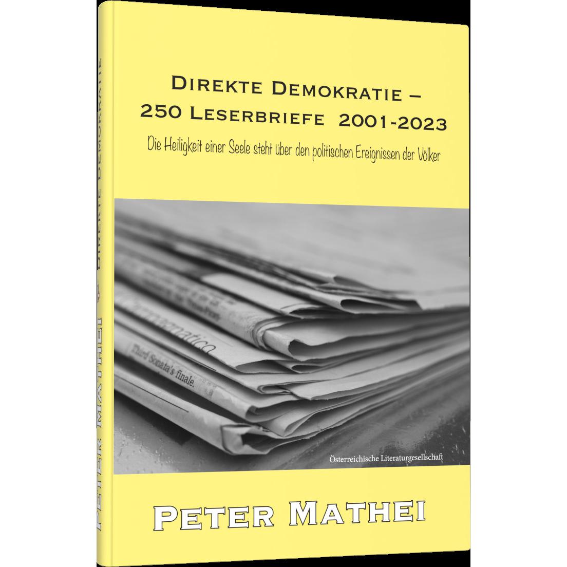 Thumbnail - Mathei:Direkte Demokratie - 250 Leserbr, Belletristik von Peter Mathei