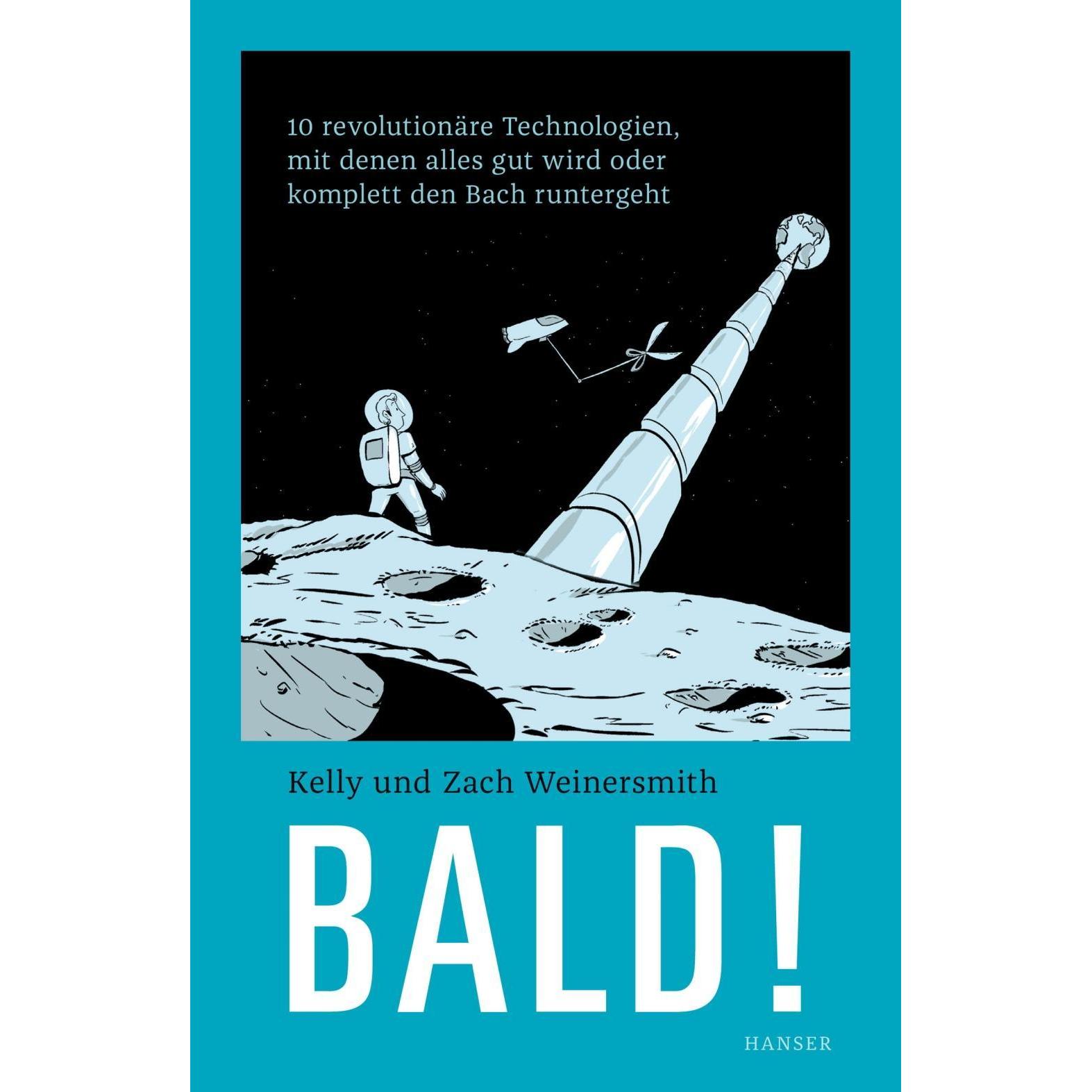 Bald!, Sachbücher von Zach Weinersmith, Kelly Weinersmith