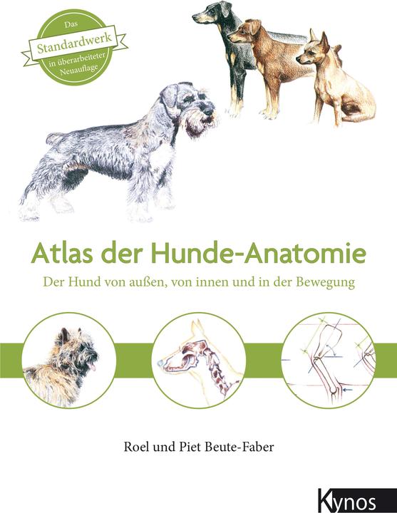 Produktbild Atlas der Hundeanatomie (Deutsch, Roel & Piet Beute-Faber, 2020)