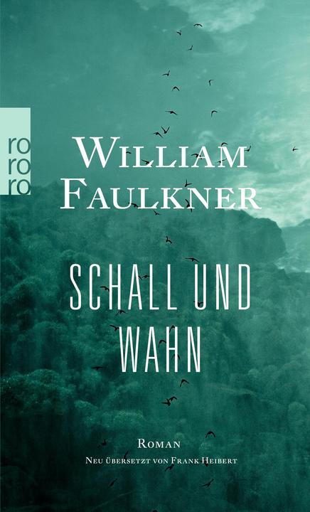 Produktbild Schall und Wahn (Deutsch, Frank Heibert, William Faulkner, 2015)