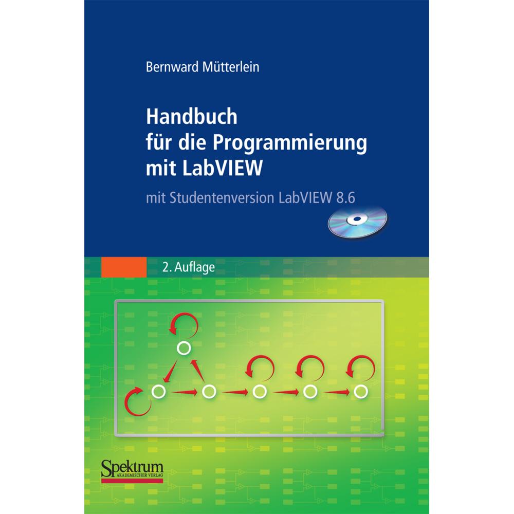 Handbuch für die Programmierung mit LabVIEW, Fachbücher von Bernward Mütterlein