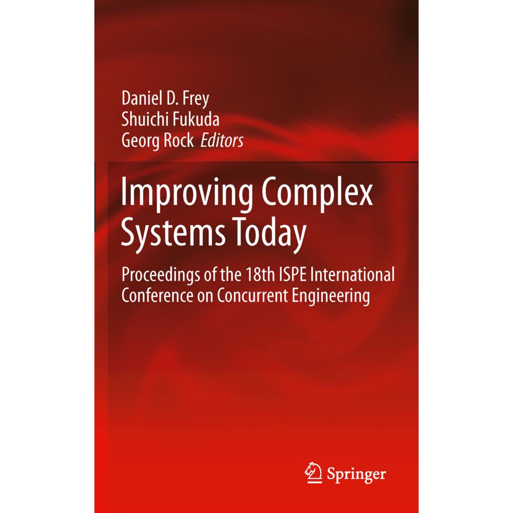 Improving Complex Systems Today, Fachbücher von Shuichi Fukuda, Daniel D. Frey, Georg Rock