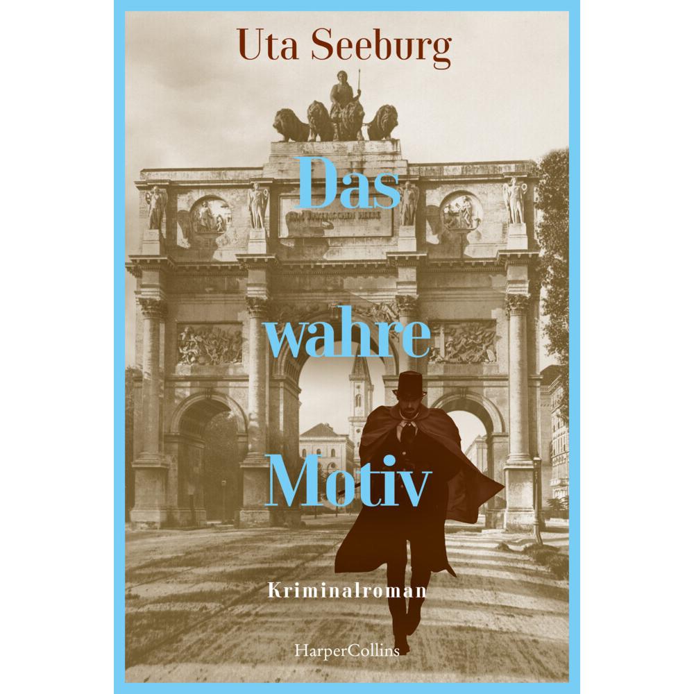 Das wahre Motiv, Belletristik von Uta Seeburg