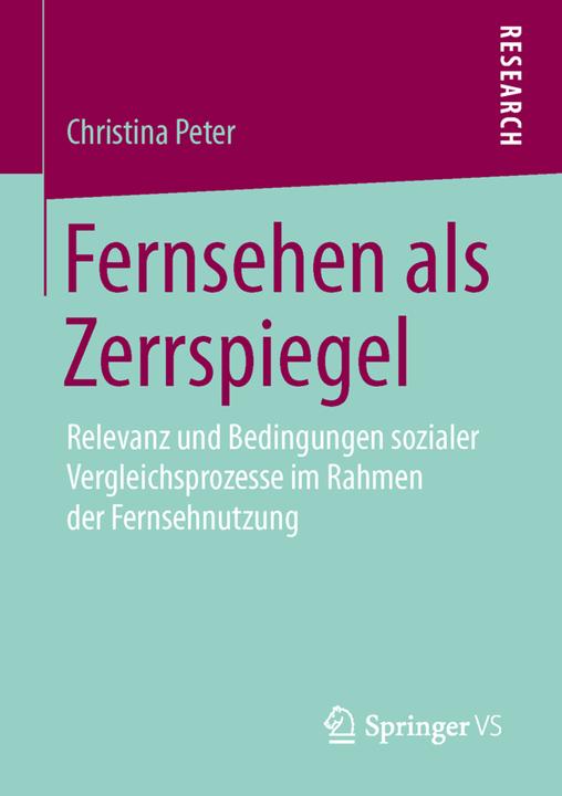 Produktbild Fernsehen als Zerrspiegel (Deutsch, Christina Peter, 2016)