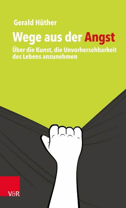 Image du produit Wege aus der Angst (Allemand, Gerald Hüther, 2020)