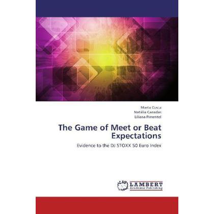 The Game of Meet or Beat Expectations, Ratgeber von Marta Costa, Liliana Pimentel, Natália Canadas