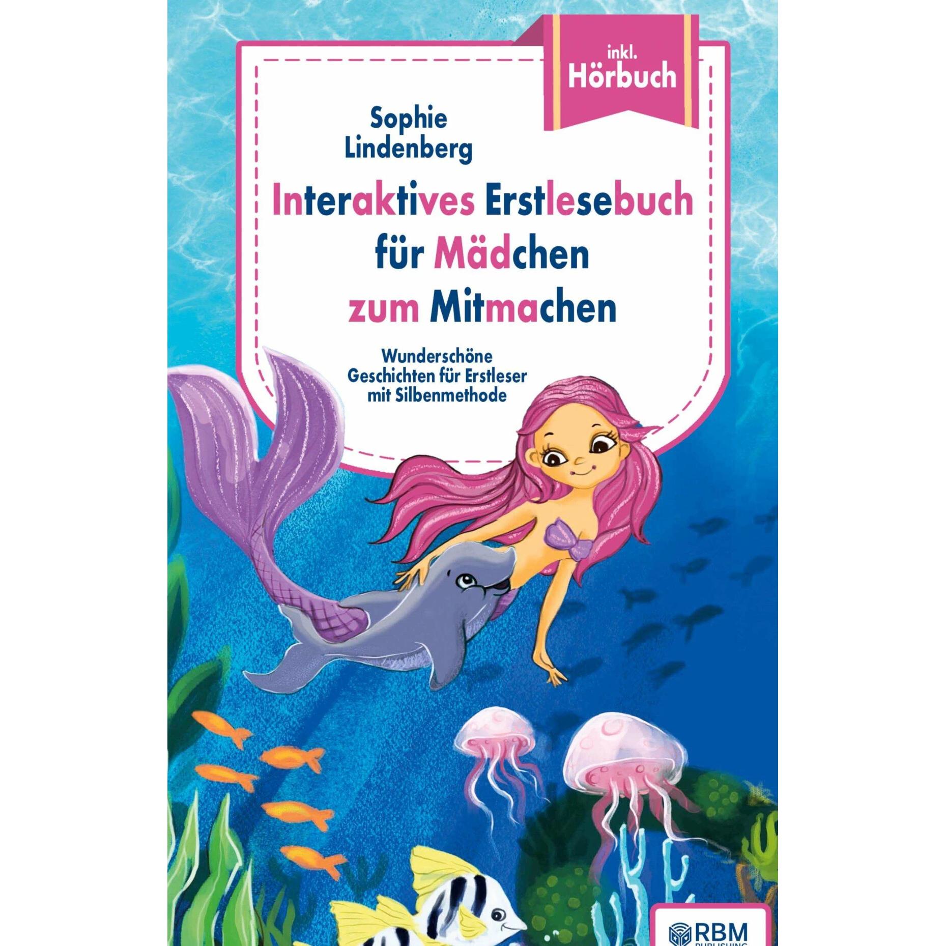 Interaktives Erstlesebuch für Mädchen zum Mitmachen, Kinderbücher von Sophie Lindenberg