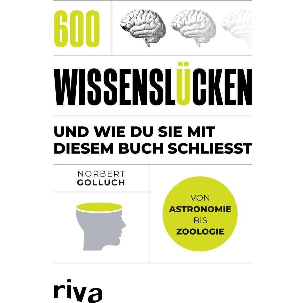 Thumbnail - 600 Wissenslücken endlich schliessen, Ratgeber von Norbert Golluch
