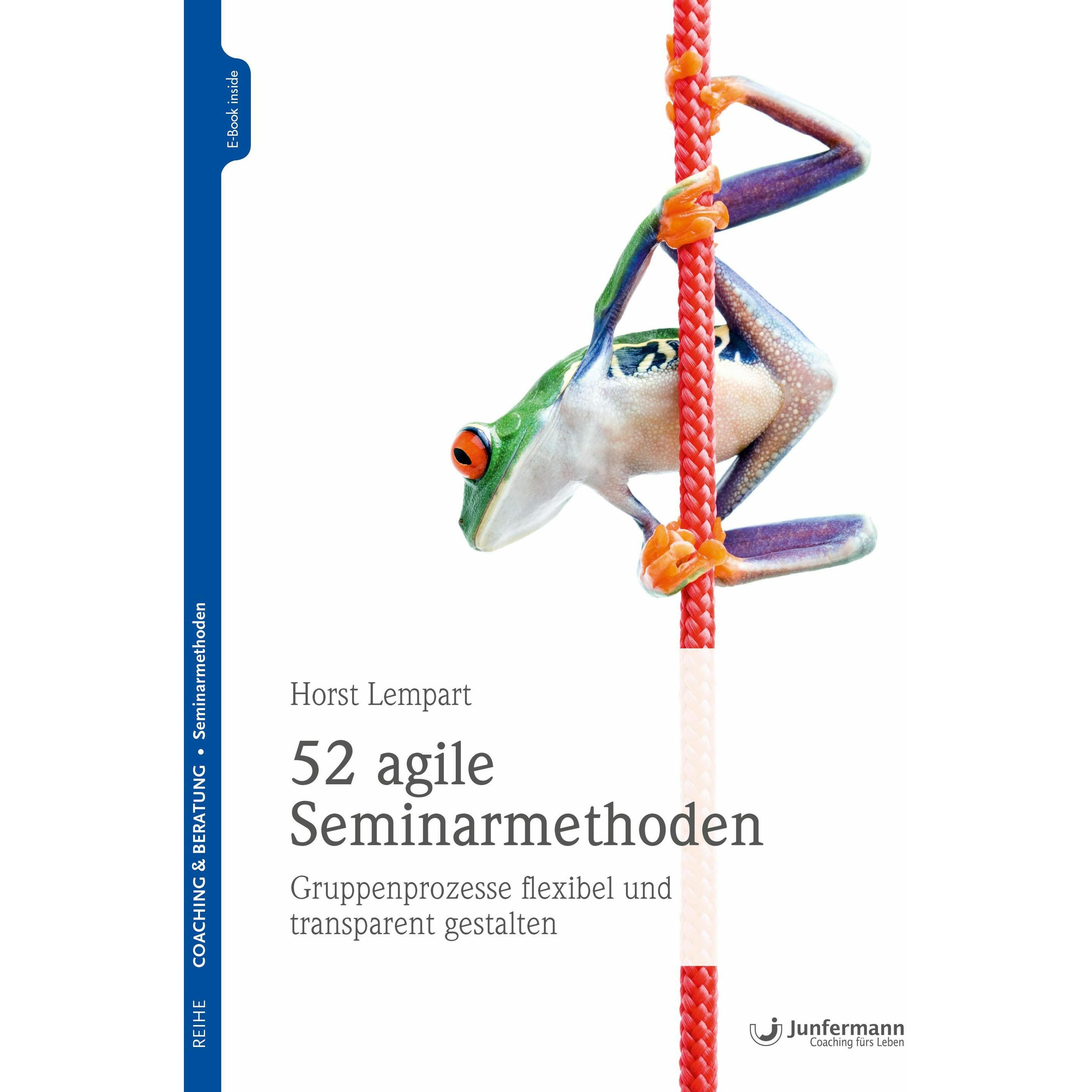 52 agile Seminarmethoden, Fachbücher von Horst Lempart