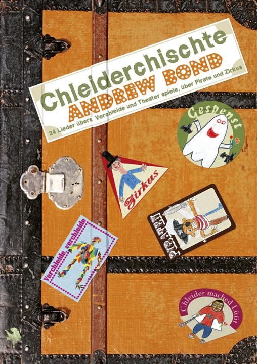 Immagine prodotto Chleiderchischte: Liederheft (Tedesco, Andrew Bond, 2009)