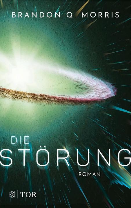 Produktbild Die Störung (Deutsch, Brandon Q. Morris, 2021)