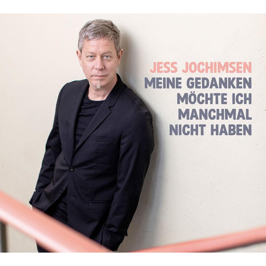 Meine Gedanken möchte ich manchmal nicht haben, Hörbücher von Jess Jochimsen
