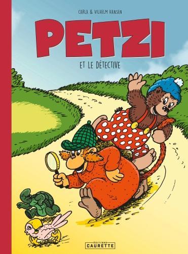 Petzi et le détective (Hansen Vilhelm, carla, Französisch)