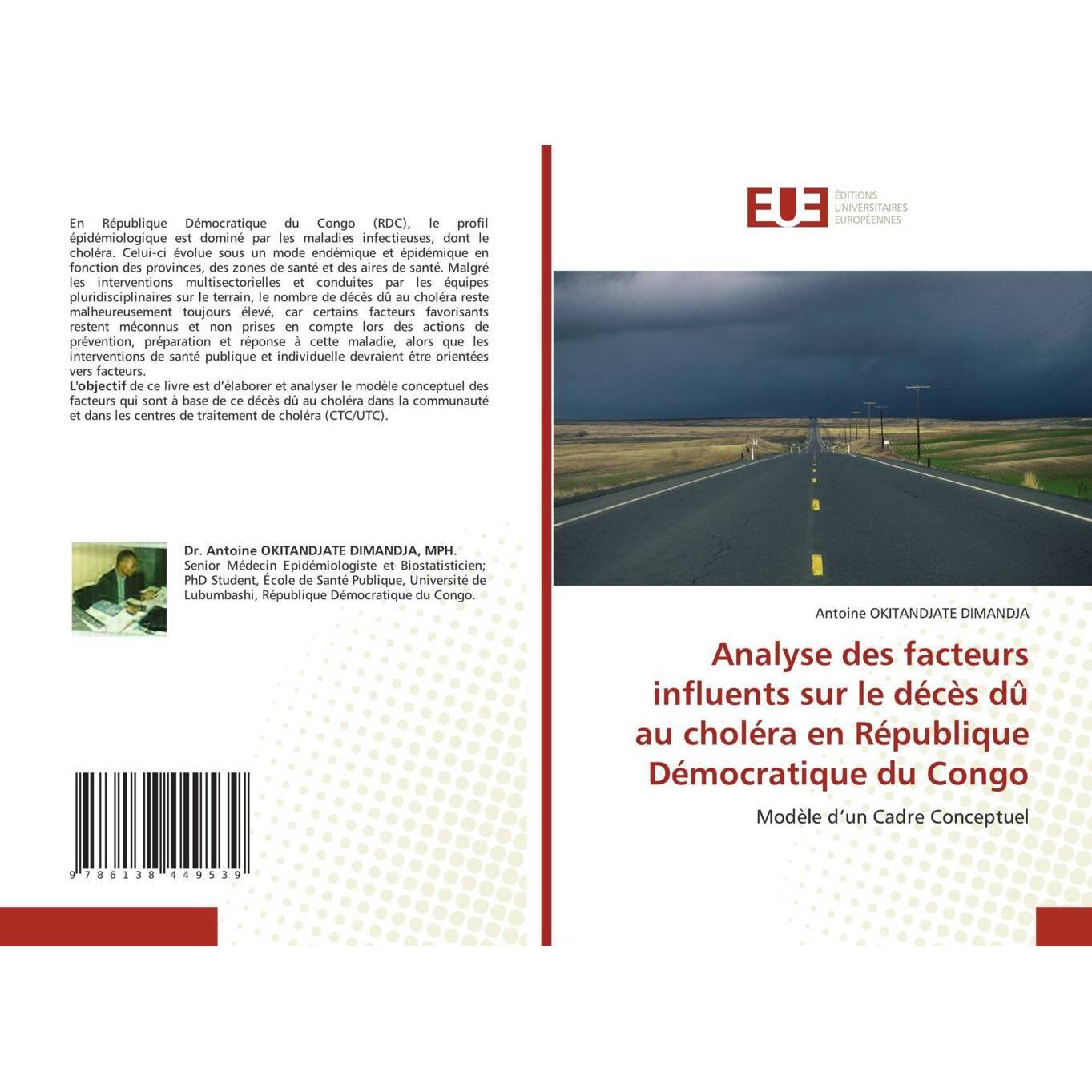 Analyse des facteurs influents sur le décès dû au choléra en République Démocratique du Congo, Fachbücher von Antoine OK...