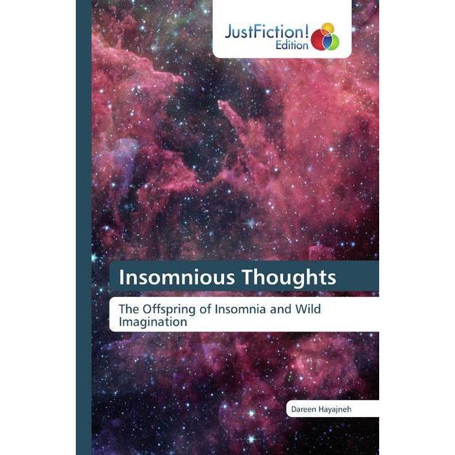 Insomnious Thoughts, Belletristik von Dareen Hayajneh