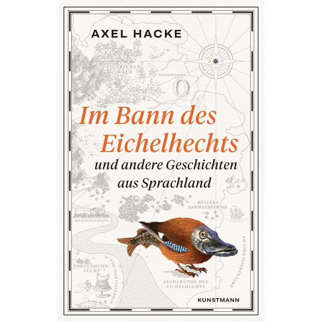 Im Bann des Eichelhechts, Belletristik von Axel Hacke