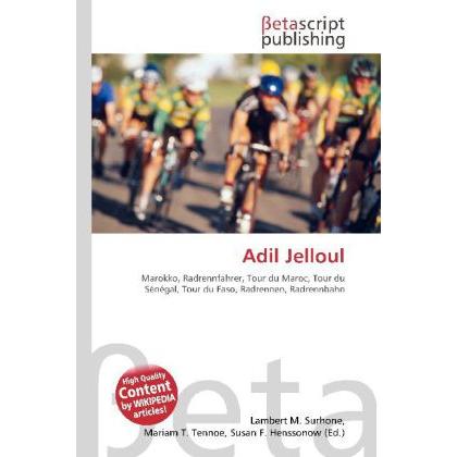 Adil Jelloul, Ratgeber von Lambert M. Surhone, Mariam T. Tennoe, Susan F. Henssonow