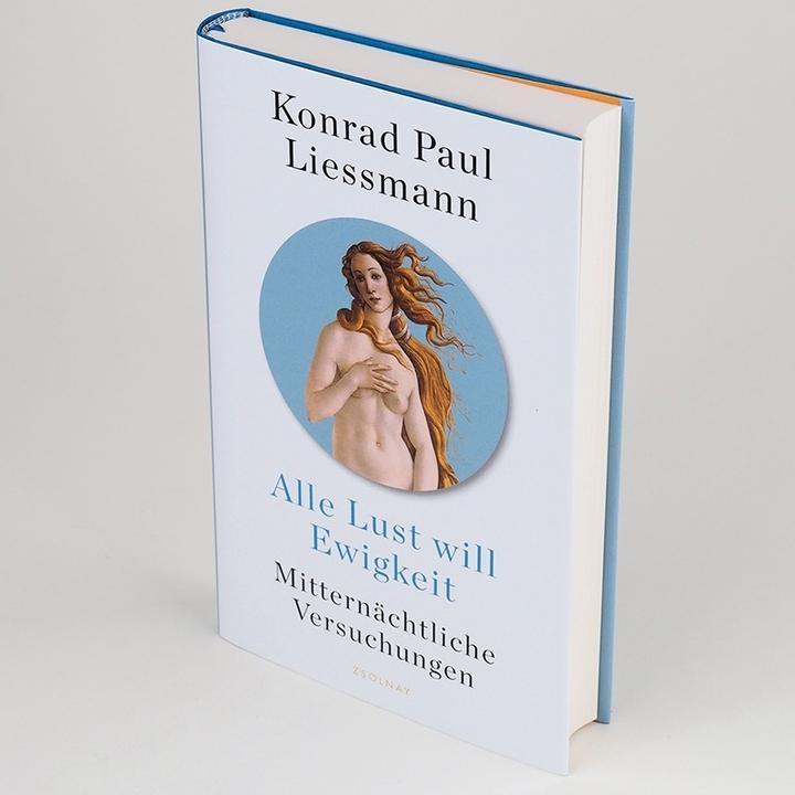 Produktbild Alle Lust will Ewigkeit (Deutsch, Konrad Paul Liessmann, 2021)