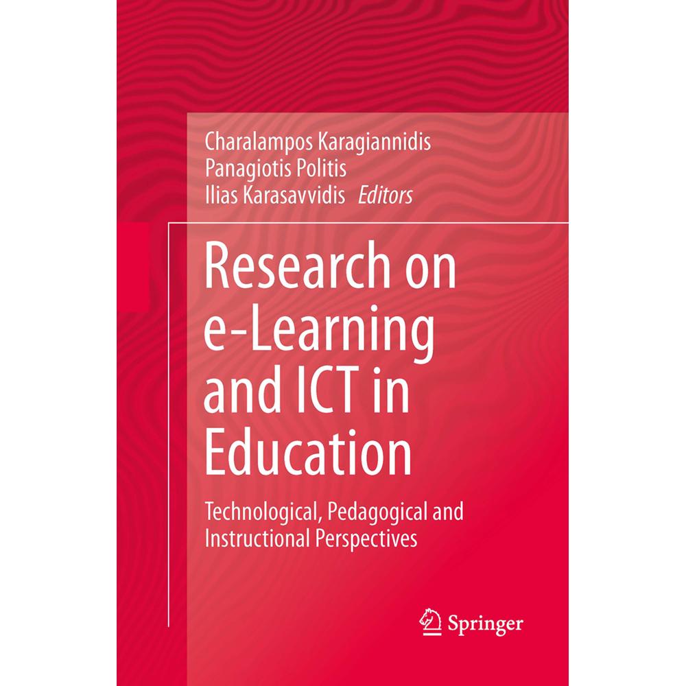 Research on e-Learning and ICT in Education, Fachbücher von Ilias Karasavvidis, Panagiotis Politis, Charalampos Karagian...
