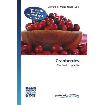Cranberries, Fachbücher von Edward R. Miller-Jones