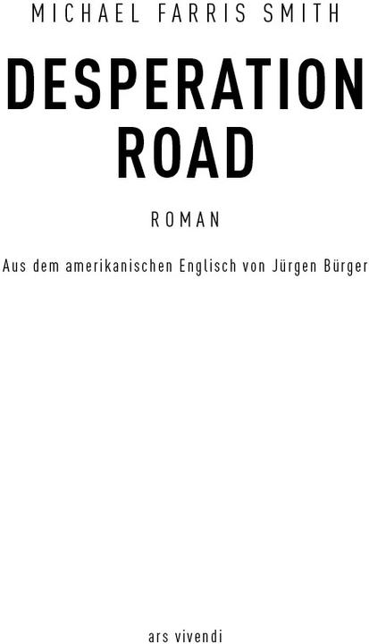 Produktbild Desperation Road (Deutsch, Michael Farris Smith, 2018)