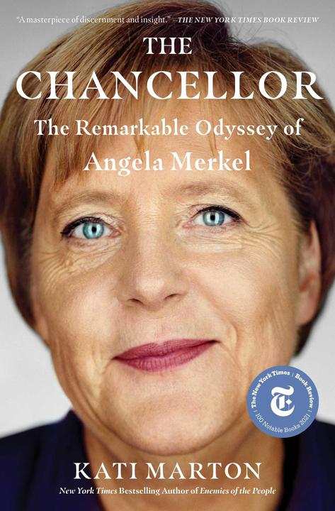 Produktbild The Chancellor: The Remarkable Odyssey of Angela Merkel (Englisch, Kati Marton, 2022)