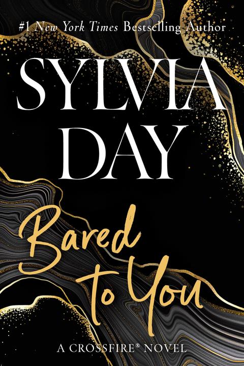 Produktbild Crossfire Trilogy 1 Bared to You (Englisch, Sylvia Day, 2014)