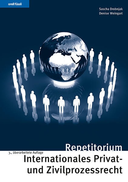 Produktbild Repetitorium Internationales Privat- und Zivilprozessrecht (Deutsch, Denise Weingart-Schneider, Sascha Drobnjak, 2022)
