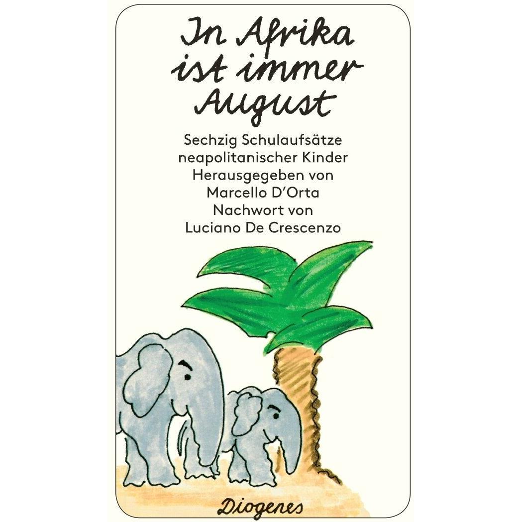 In Afrika ist immer August, Schulbücher von Marcello D'Orta