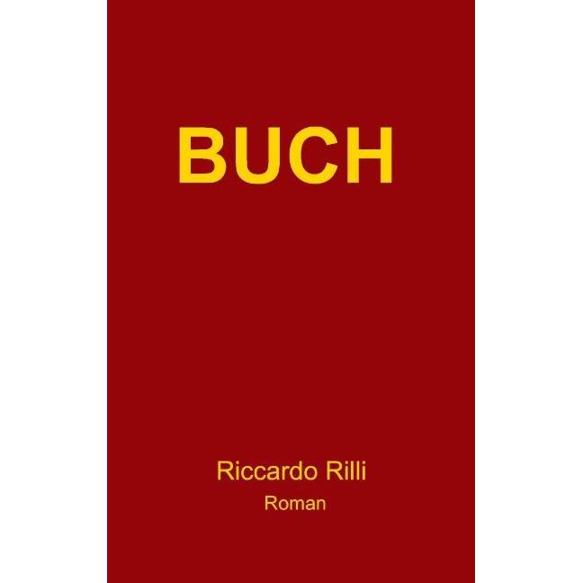 Thumbnail - Buch, Belletristik von Riccardo Rilli