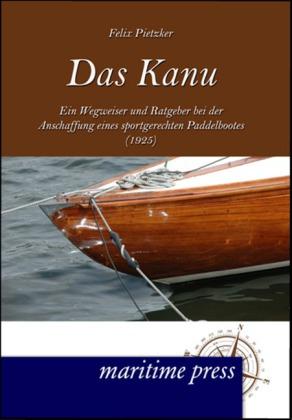 Produktbild Das Kanu (Deutsch, Hugo Schmidt, 2012)