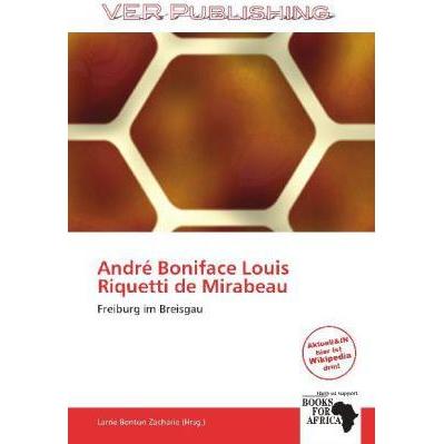 André Boniface Louis Riquetti de Mirabeau, Fachbücher von Larrie Benton Zacharie
