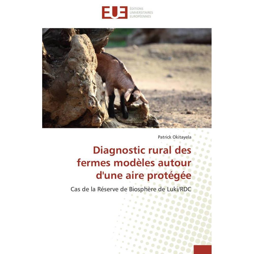 Diagnostic rural des fermes modèles autour d'une aire protégée, Fachbücher