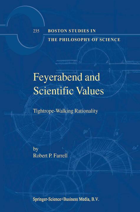 Feyerabend and Scientific Values (R.P. Farrell, 2010)