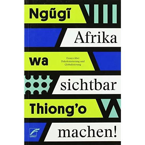Afrika sichtbar machen, Sachbücher von wa Thiong'o Ngugi