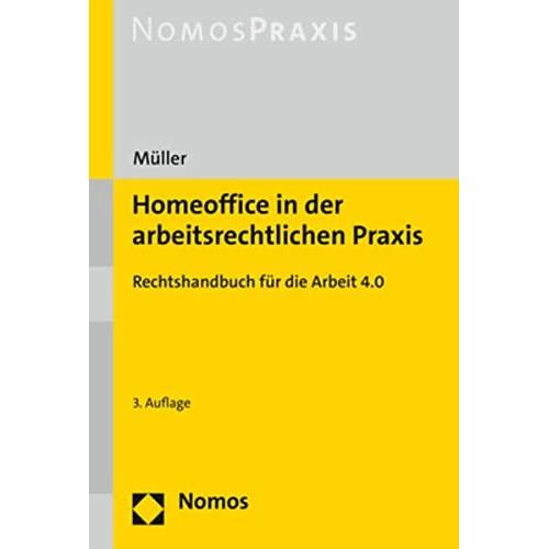 Homeoffice in der arbeitsrechtlichen Praxis, Fachbücher von Stefan Müller