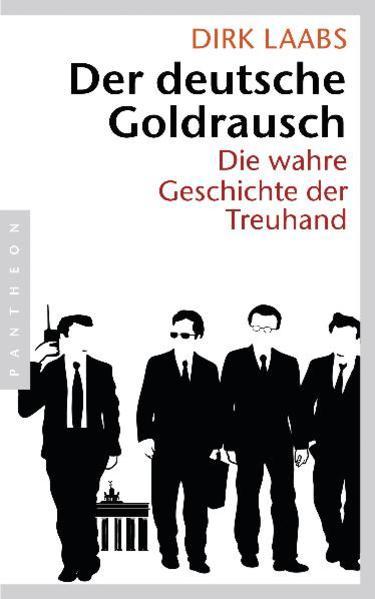 Produktbild Der deutsche Goldrausch (Deutsch, Dirk Laabs, 2012)