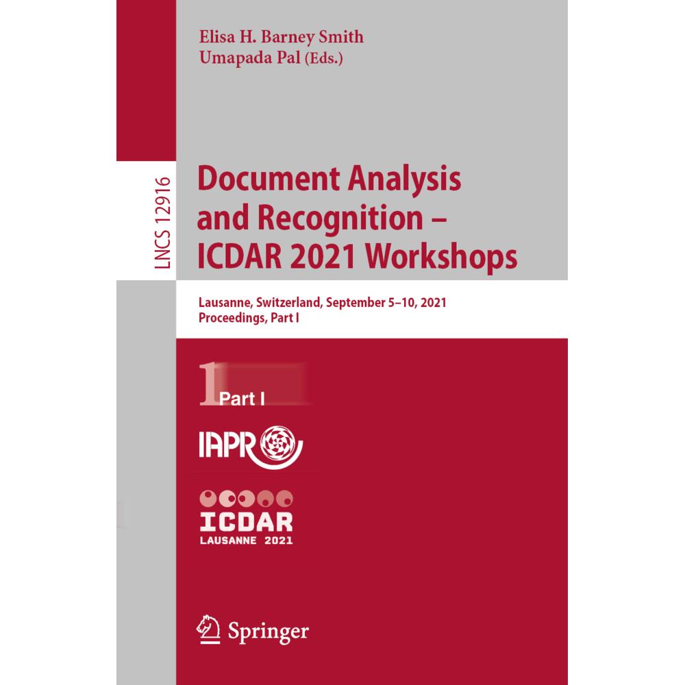 Document Analysis and Recognition - ICDAR 2021 Workshops, Fachbücher von Umapada Pal, Elisa H. Barney Smith