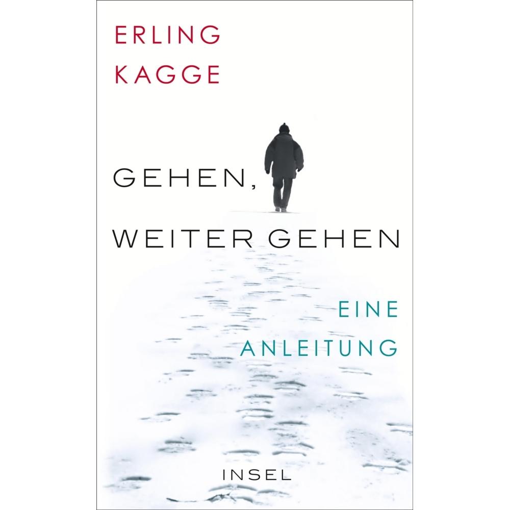 Gehen. Weiter gehen, Sachbücher von Erling Kagge