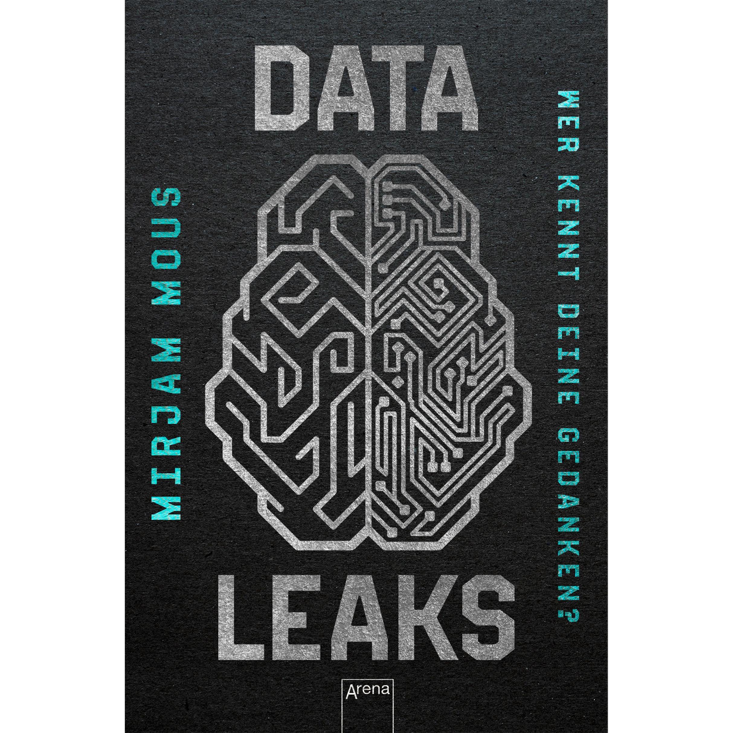 Data Leaks (2). Wer kennt deine Gedanken?, Hörbücher von Mirjam Mous