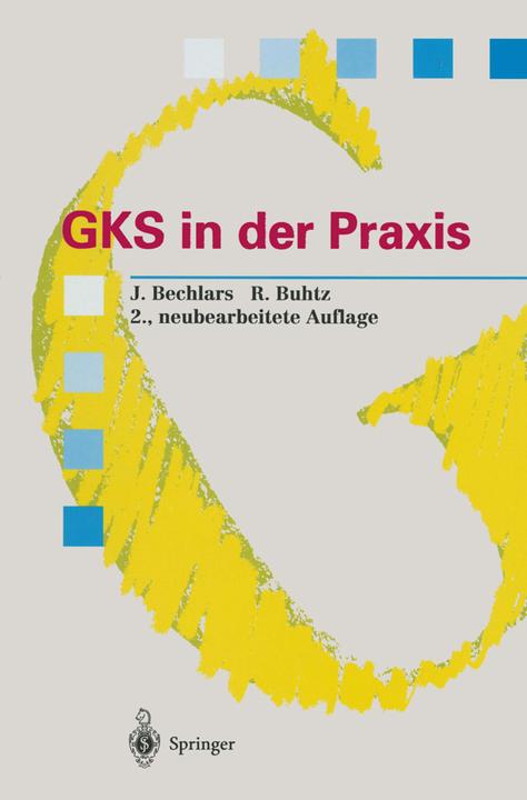 Produktbild GKS in der Praxis (Deutsch, Jörg Bechlars, Rainer Buhtz, 2012)