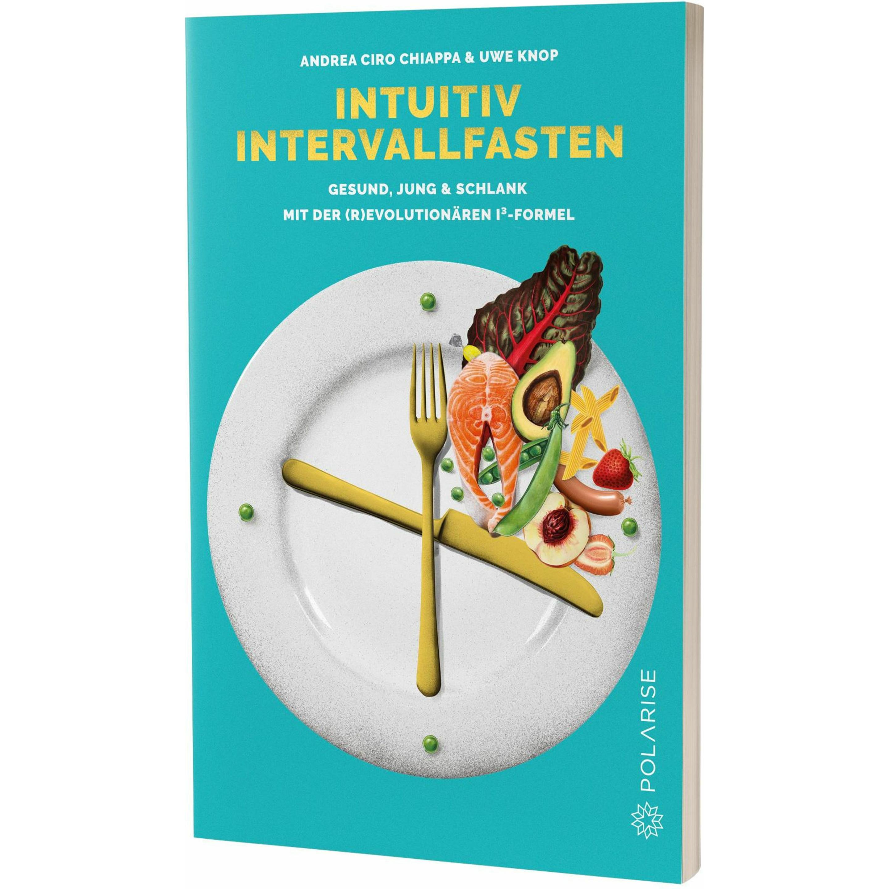 Intuitiv Intervallfasten, Ratgeber von Uwe Knop