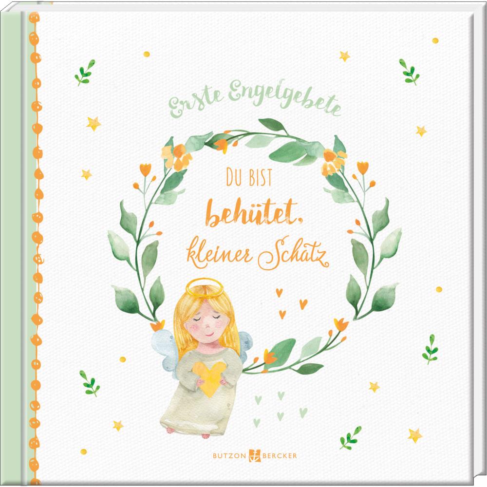 Du bist behütet, kleiner Schatz, Kinderbücher von Butzon & Bercker