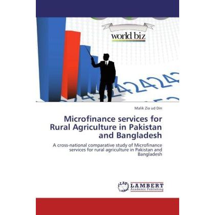 Microfinance services for Rural Agriculture in Pakistan and Bangladesh, Fachbücher