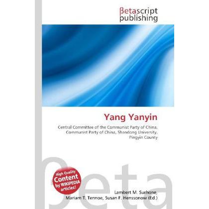 Yang Yanyin, Fachbücher von Lambert M. Surhone, Mariam T. Tennoe, Susan F. Henssonow